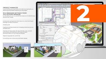 ArCADia BIM 14 EN PART 2 - Overview of the program and its main parts