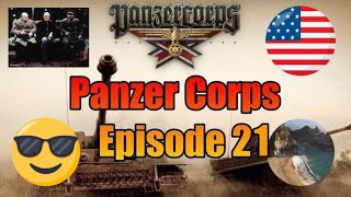Panzer Corps- USA West Coast Scenario- Episode 21