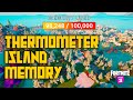 Memory Management on Thermometer Islands In Fortnite Creative
