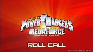Power Rangers Megaforce  Unreleased  08 Roll Call