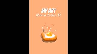 My Art - Work on Feather 3D App