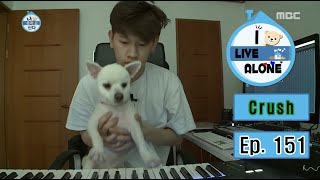 [I Live Alone] 나 혼자 산다 - Crush, As soon as I woke up playing the piano~ 'a sulky face'  20160401