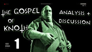 Religion in Outlast 2: THE GOSPEL OF KNOTH