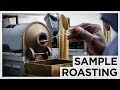 What Is Sample Roasting |  European Coffee Trip x DRWakefield