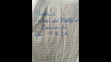 Maths of class 6, Chapter 2 Factor and multiples, exercise 2E