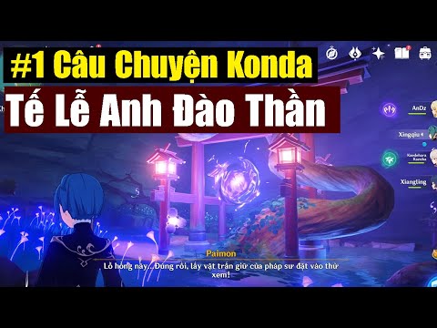 #1 Câu Chuyện Konda - Tế Lễ Thần Anh Đào - Hướng Dẫn NV Thế Giới - Genshin Impact