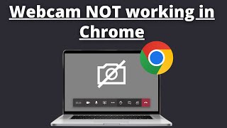 Webcam NOT Working in Chrome | Allow or Block Camera Access in Google Chrome (3 Easy Fix)