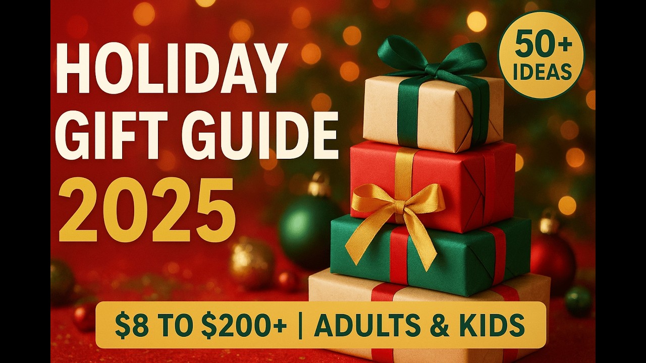 Holiday Gift Guide 2025 | Best Gift Ideas for Adults and Kids - YouTube