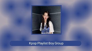 kpop playlist boy group