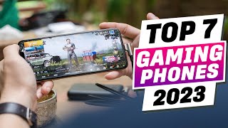 TOP 7: Best Gaming Phones 2023 ⚡ Dont MISS