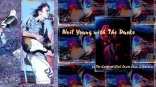 Neil Young &amp; the Ducks -Windward Passage