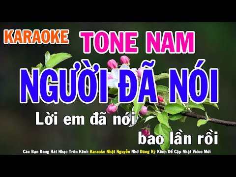 Người Đã Nói Karaoke Tone Nam Nhạc Sống - Phối Mới Dễ Hát - Nhật Nguyễn