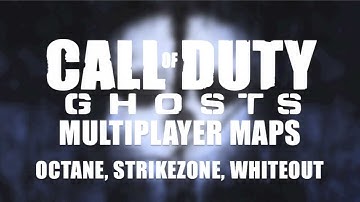 COD Ghosts: Multiplayer Maps - Octane, Strikezone, Whiteout