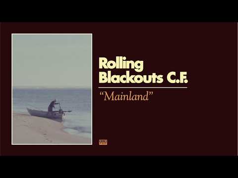 Rolling Blackouts Coastal Fever - Mainland