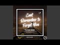 Cant remember to forget you tiktok edit