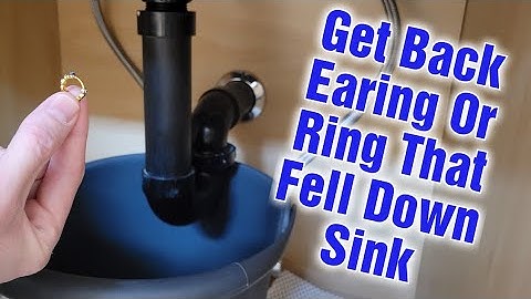 How To Get Earing Or Ring That Fell Down Bathroom Sink