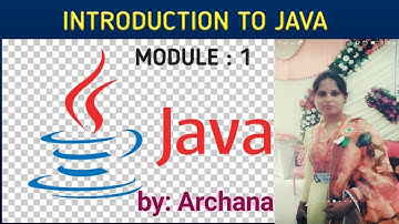 introduction to JAVA module:1