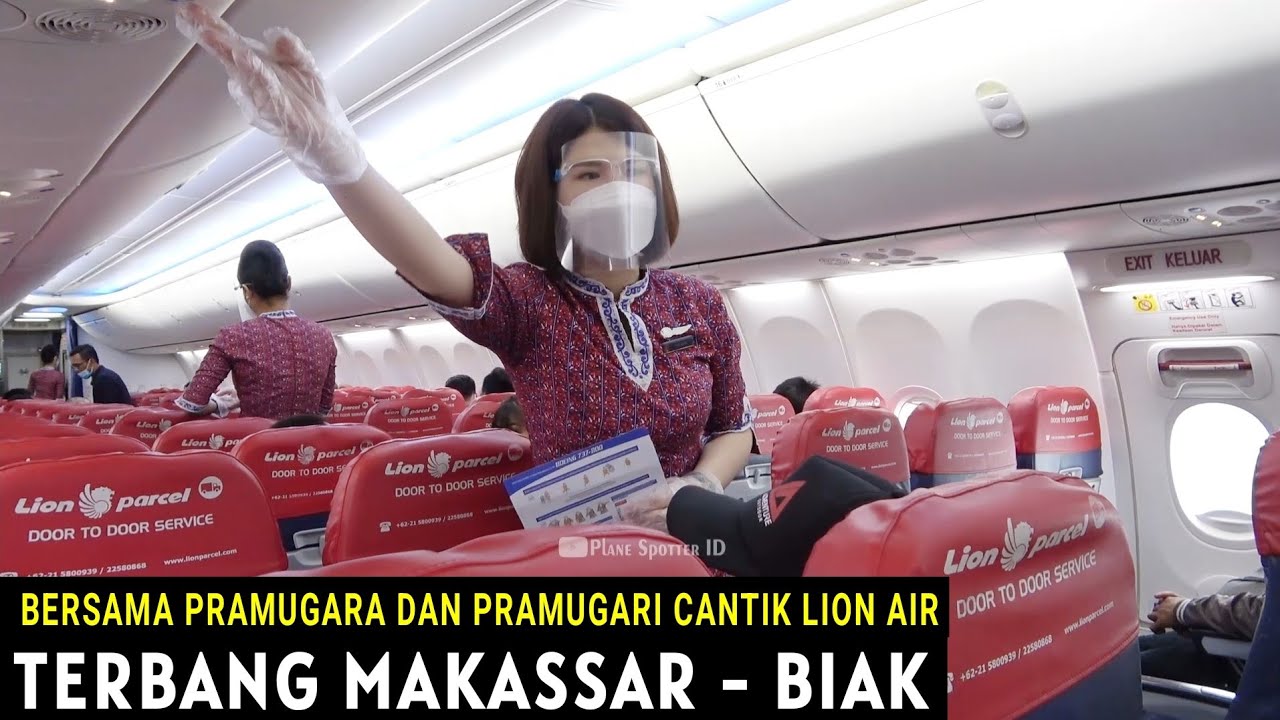 Naik Pesawat Lion Air, Terbang Makassar - Biak Papua Bersama Pramugara dan Pramugari Cantik