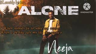 Alone by Neeja lyrics
