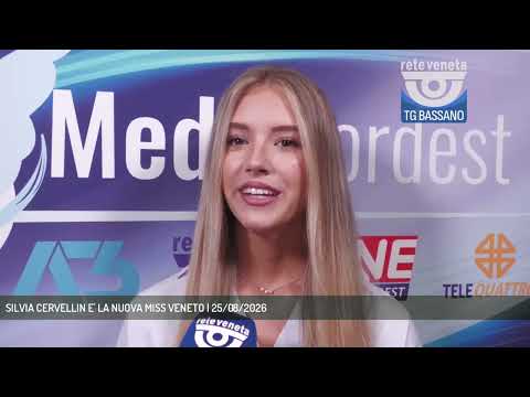 Video SILVIA CERVELLIN E' LA NUOVA MISS VENETO | 25/08/2026