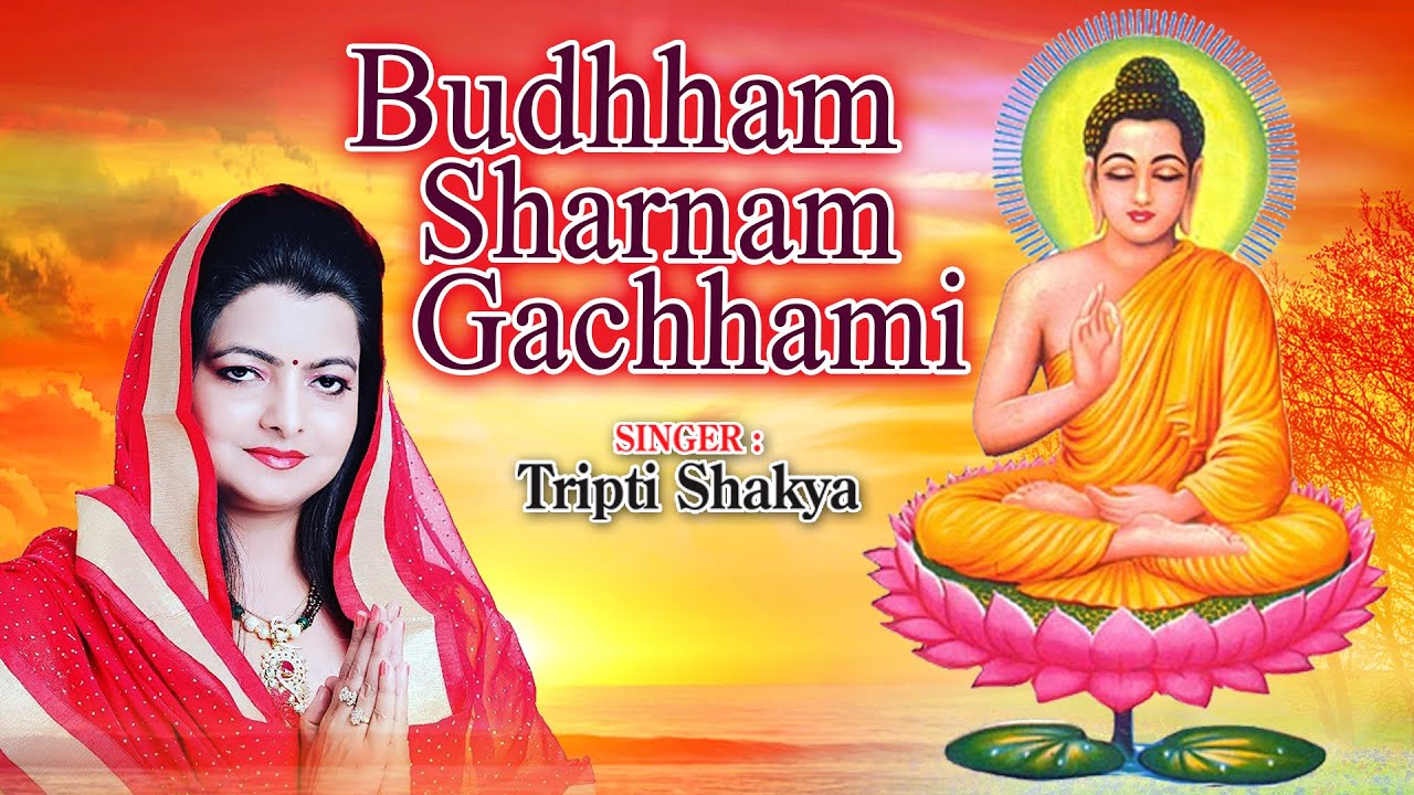  Budhham Sharnam Gachhami  Tripti Shakya Budhha Song 2020  Hindi   