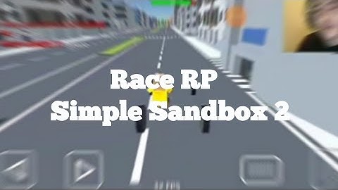 Race RP [Simple Sandbox 2]