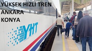 Yüksek Hizli Tren İle Ankara - Konya