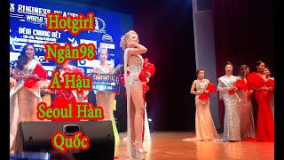 Hotgirl NGÂN 98 Đoạt Giải Á Hậu 2 Tại Seoul Hàn Quốc