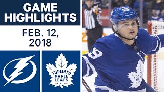 NHL Game Highlights | Lightning vs. Maple Leafs - Feb. 12, 2018