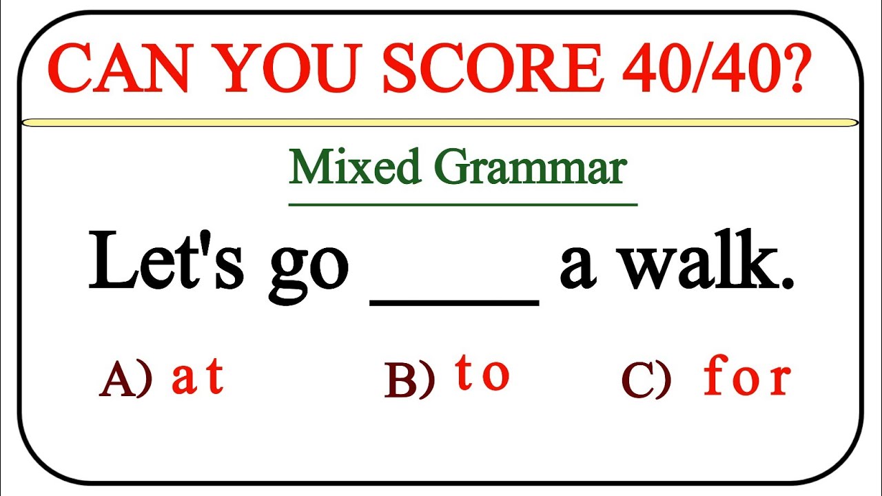 English Grammar Test 🌟 99% Fail This Mixed Grammar quiz - YouTube
