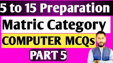 💻 Computer MCQs for IBA BPS 5 to 15 | GK Portion Solved | Matric Category STS Test Preparation 2025