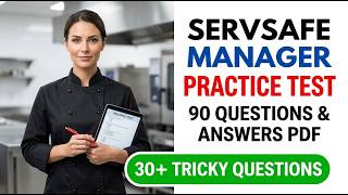 Pass Your ServSafe Manager Exam 2026 | Full 90 Question Practice Test & Free PDF Resource