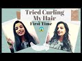 How to curl your hair using a Straightner! | Doing it for the First Time | Unbelievable Result
