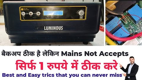 luminous solar nxg 1450 backup pk but mains not working