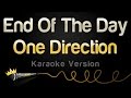 One Direction - End Of The Day (Karaoke Version)