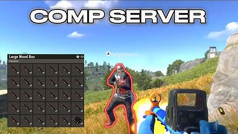 Dominating on a “Comp” Server - Rust Console Edition