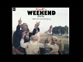 Weekend Naseeb Ft Sidhu Moose Wala Full Song Latest Punjabi Song 2020 mp3
