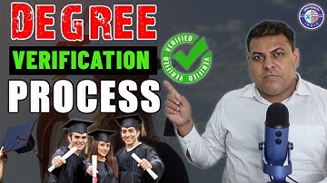 What is the Degree Verification Process? How is a degree verified?