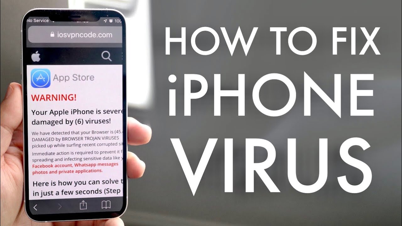 Can iPhones Get Viruses?, How to Get Rid of Them