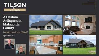 Tilson Live! A Custom Arlington in Matagorda County  - July 21, 2026