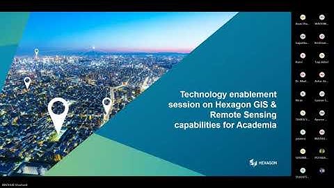 Webinar: Technology Enablement Session on Hexagon GIS & Remote Sensing Capabilities for Academia