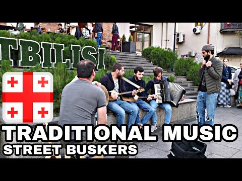 WOW! TBILISI GEORGIA TRADITIONAL MUSIC : STREET PERFORMANCE