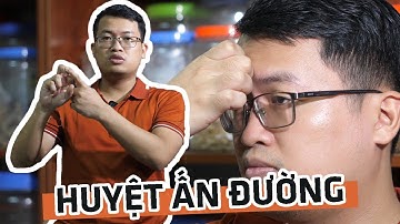 Huyệt Ấn đường: vị trí, cách day bấm, công dụng chữa bệnh và một số lưu ý khi tác động