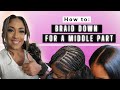 How to: Braid Pattern for a Middle Part Sew in