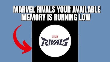 Marvel Rivals  Your available memory is running low (Quick fix)