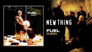 Watch Fuel New Thing video