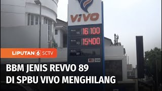 Sempat Diserbu Karena Harganya Lebih Murah, BBM Revvo 89 di SPBU Vivo Menghilang | Liputan 6