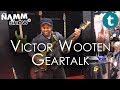 NAMM 2018 | Victor Wooten Geartalk | Fodera | DR Strings | Demo
