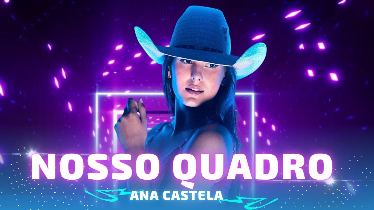 Nosso Quadro Ana Castela 🎶 Agora nosso quadro casando na igreja 🎶 - YouTube