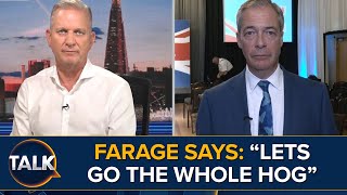 "The Hell With It, Lets Go The Whole Hog" | Nigel Farage Takes Over Reform UK | Stands In Election